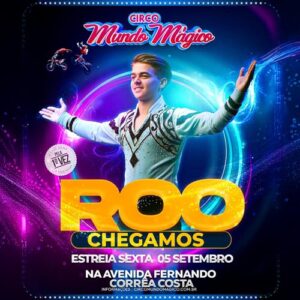 Ingresso Circo Mundo Mágico  |Rondonópolis - MT | 05/09/2025 - Sexta-Feira