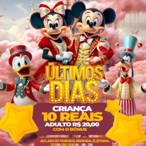 Ingresso Circo Mundo Mágico | Paranatinga - MT | 10/04/2026 - Sexta-Feira 20:00hs